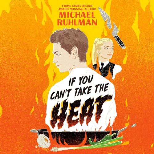Cover of If You Can't Take the Heat