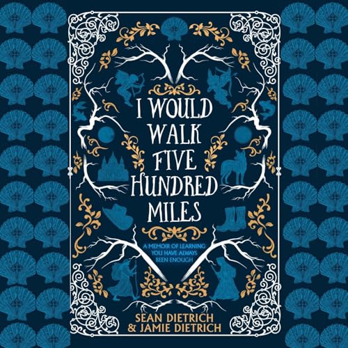 Cover of I Would Walk Five Hundred Miles