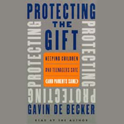 Cover of Protecting the Gift