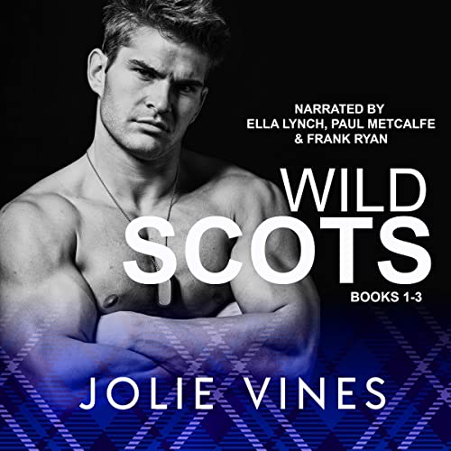 Cover of Wild Scots Series: Volume I