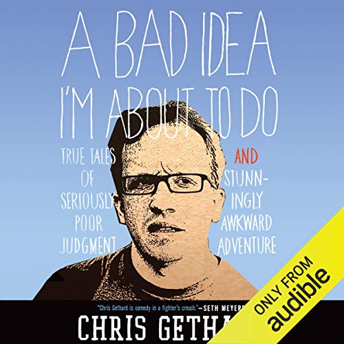 Cover of A Bad Idea I'm About to Do