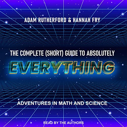 Cover of The Complete (Short) Guide to Absolutely Everything