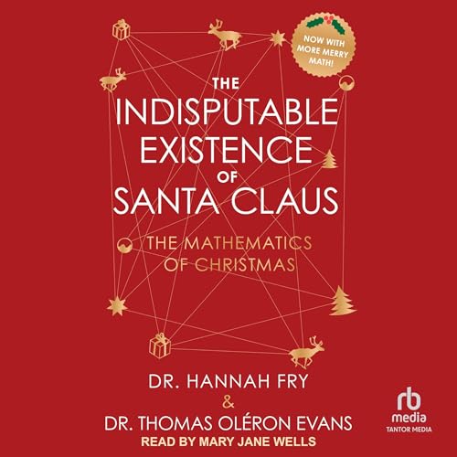 Cover of The Indisputable Existence of Santa Claus