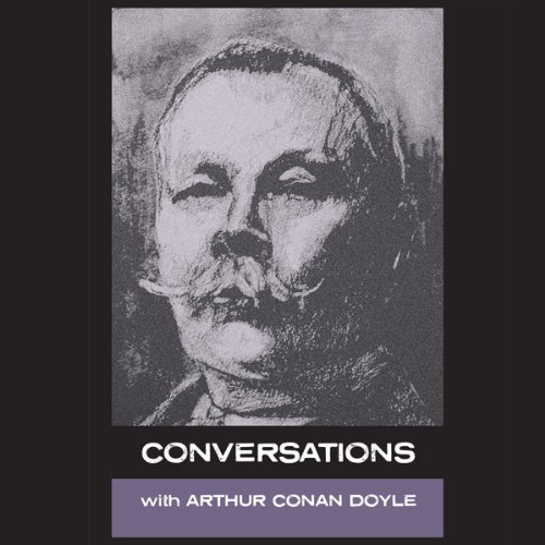 Cover of Conversations with Arthur Conan Doyle