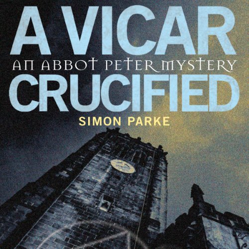 Cover of A Vicar, Crucified