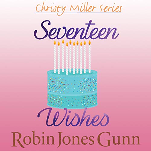 Cover of Seventeen Wishes