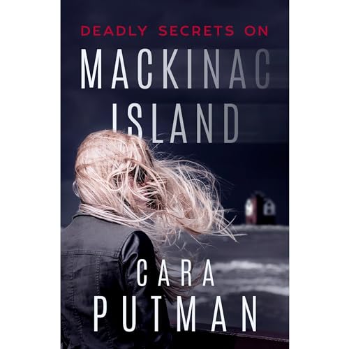 Cover of Deadly Secrets on Mackinac Island