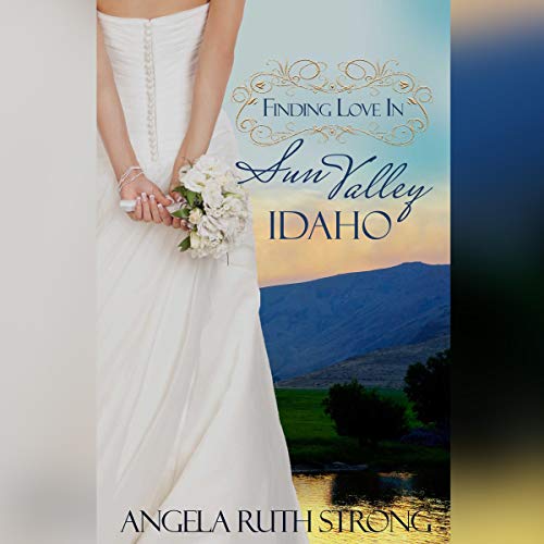 Cover of Finding Love in Sun Valley, Idaho