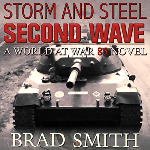 Cover of Storm and Steel: Second Wave