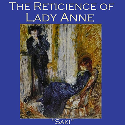 Cover of The Reticence of Lady Anne