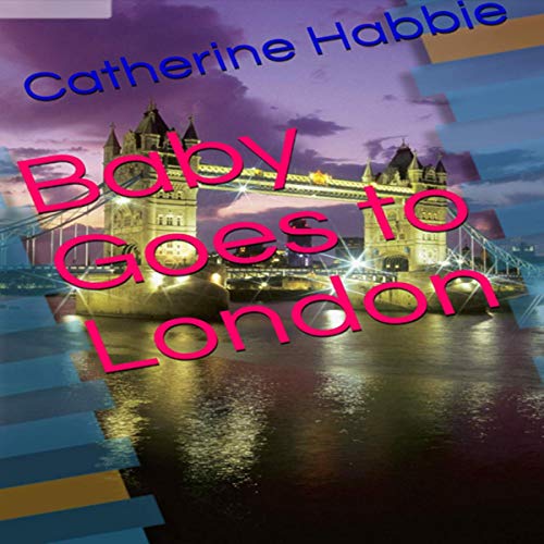 Cover of Baby Goes to London