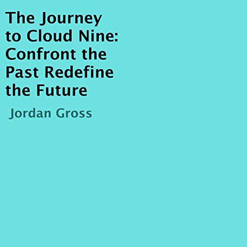 Cover of The Journey to Cloud Nine