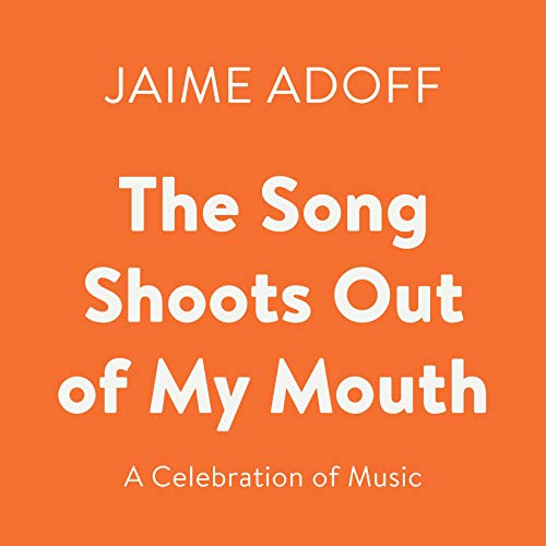 Cover of The Song Shoots Out of My Mouth