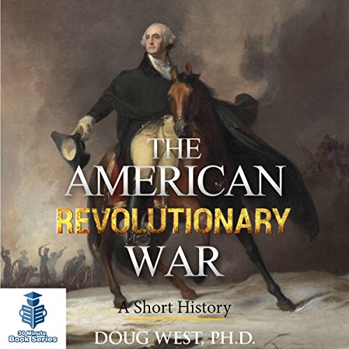 Cover of The American Revolutionary War: A Short History