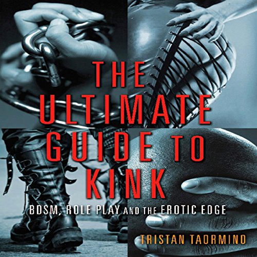 Cover of The Ultimate Guide to Kink