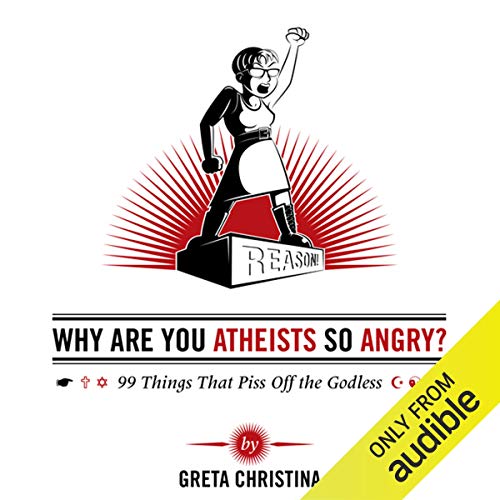 Cover of Why Are You Atheists So Angry?