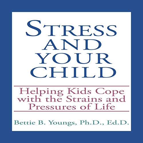 Cover of Stress and Your Child