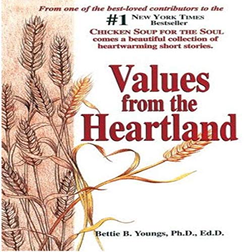 Cover of Values from the Heartland: Stories of an American Farmgirl