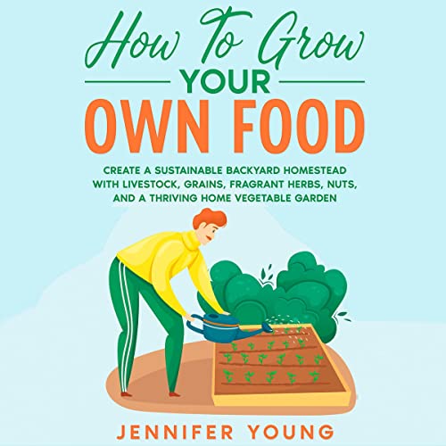 Cover of How to Grow Your Own Food