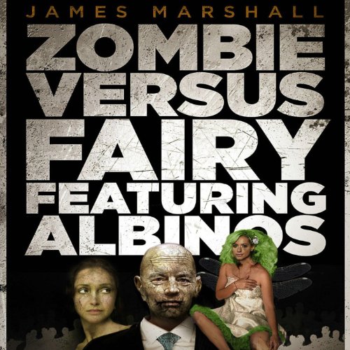 Cover of Zombie Versus Fairy Featuring Albinos