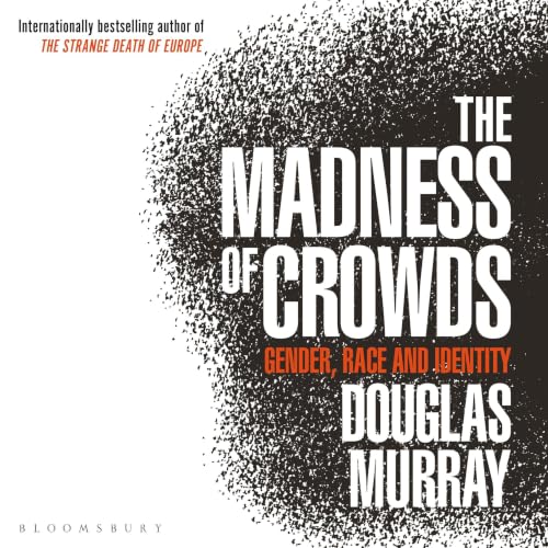Cover of The Madness of Crowds