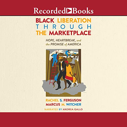 Cover of Black Liberation Through the Marketplace