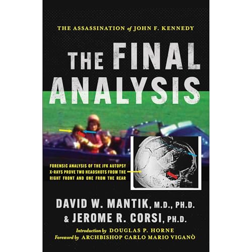 Cover of The Assassination of President John F. Kennedy: The Final Analysis