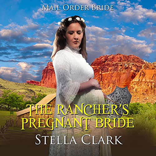 Cover of The Rancher’s Pregnant Bride