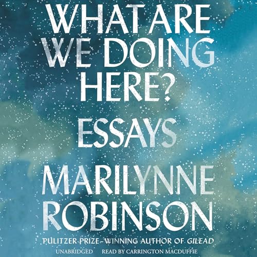 Cover of What Are We Doing Here?