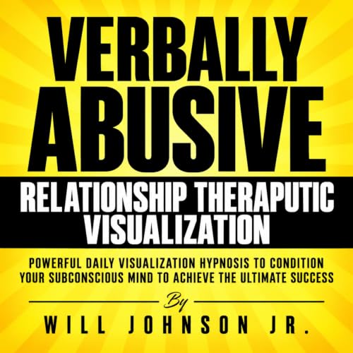 Cover of Verbally Abusive Relationship Theraputic Visualization