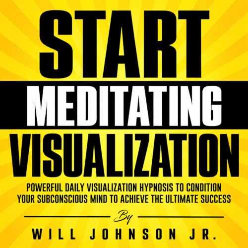 Cover of Start Meditating Visualization