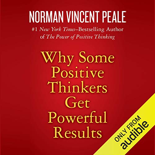 Cover of Why Some Positive Thinkers Get Powerful Results