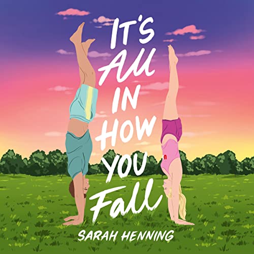 Cover of It's All in How You Fall