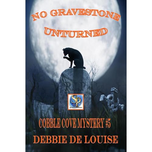 Cover of No Gravestone Unturned Cobble Cove Mystery #5
