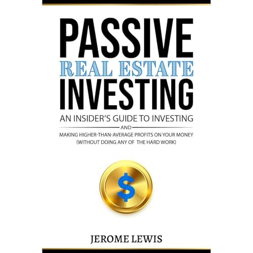 Cover of Passive Real Estate Investing