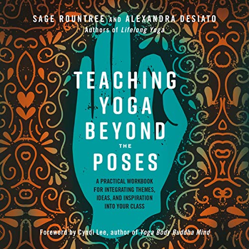 Cover of Teaching Yoga Beyond the Poses