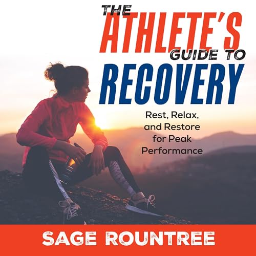 Cover of The Athlete's Guide to Recovery (2nd Edition)