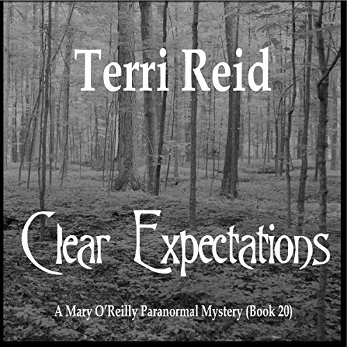 Cover of Clear Expectations - A Mary O'Reilly Paranormal Mystery