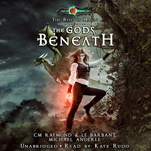 Cover of The Gods Beneath: Age of Magic - A Kurtherian Gambit Series