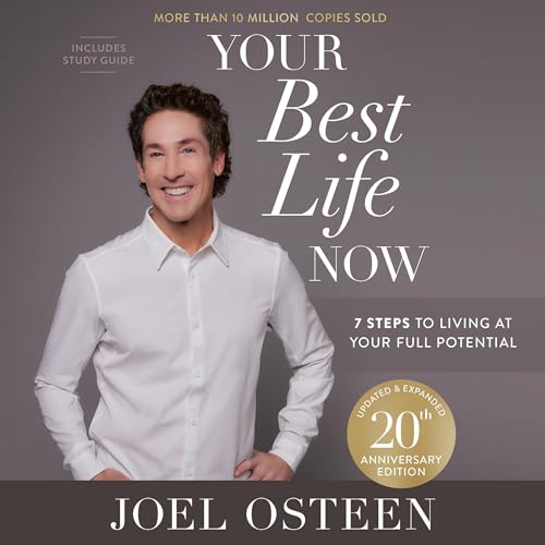 Cover of Your Best Life Now (20th Anniversary Edition)
