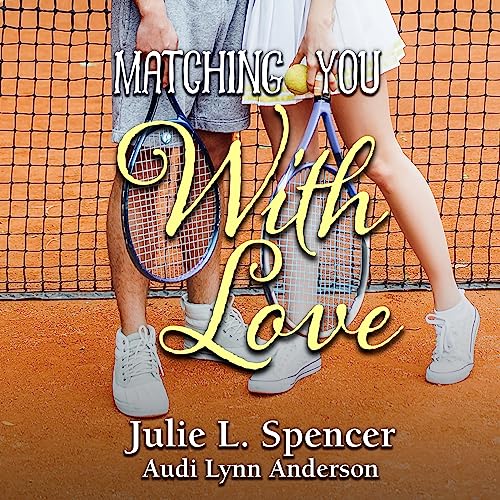 Cover of Matching You with Love