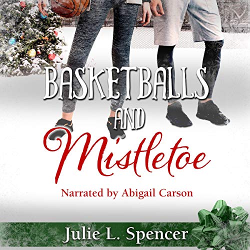 Cover of Basketballs and Mistletoe