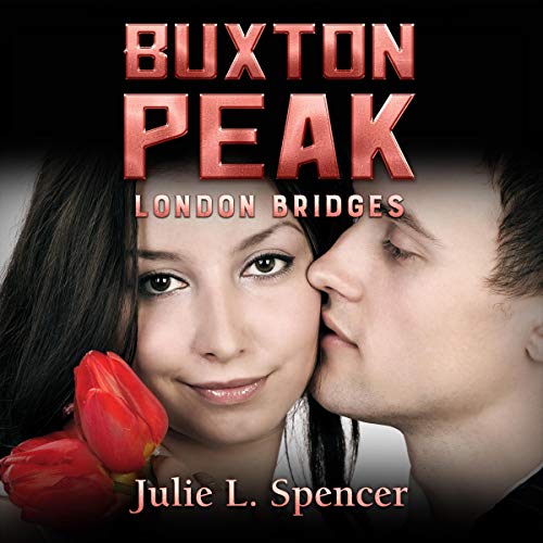 Cover of Buxton Peak: London Bridges