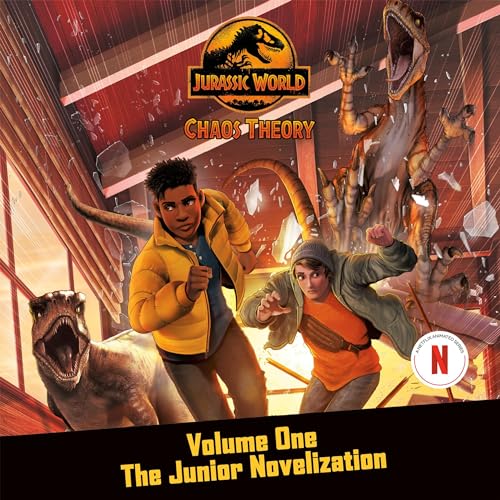 Cover of Chaos Theory, Volume One: The Junior Novelization (Jurassic World)