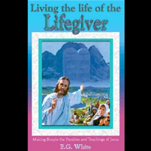 Cover of Living the Life of the Lifegiver