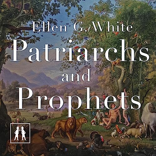 Cover of Patriarchs and Prophets