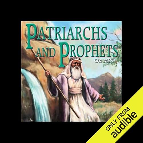 Cover of Patriarchs and Prophets