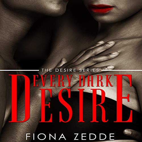 Cover of Every Dark Desire