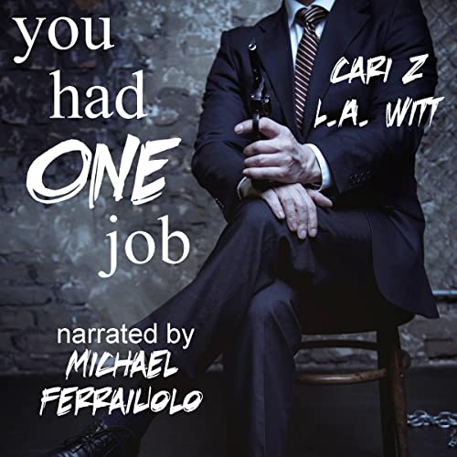 Cover of You Had One Job