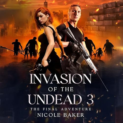 Cover of Invasion of the Undead 3: The Final Adventure